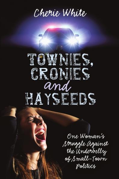 Townies Cronies and Hayseeds