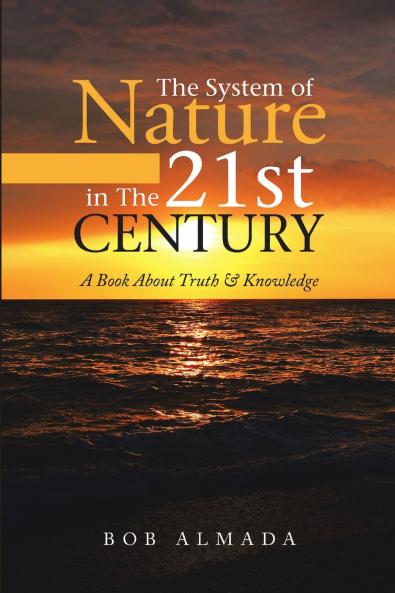 The System of Nature in The 21st Century