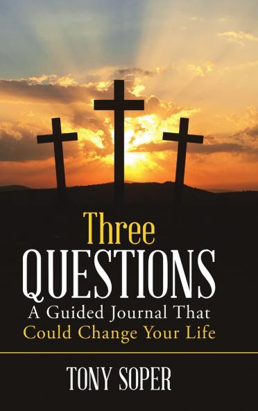 Three Questions