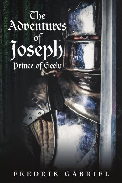 The Adventures of Joseph Prince of Geelu