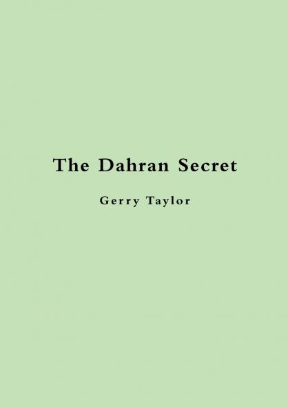 The Dahran Secret