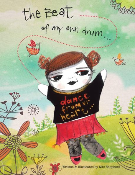 To the Beat of My Own Drum