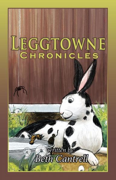 Leggtowne Chronicles