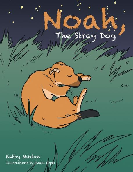 Noah the Stray Dog