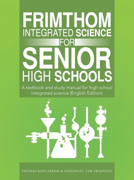 FrimThom Integrated Science for Senior High Schools