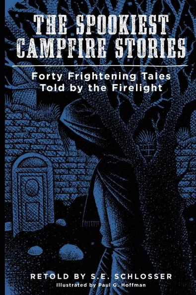 The Spookiest Campfire Stories