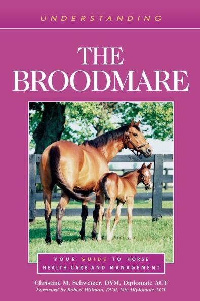 Understanding the Broodmare