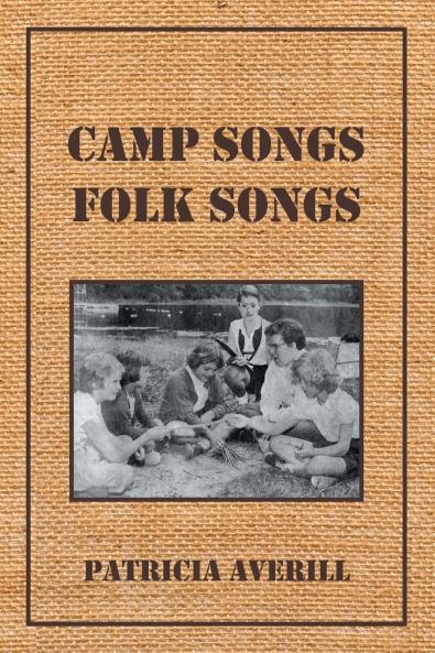 Camp Songs Folk Songs