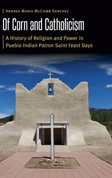 Of Corn and Catholicism