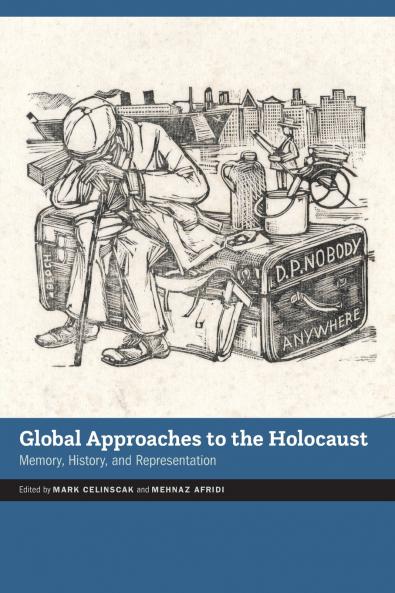 Global Approaches to the Holocaust