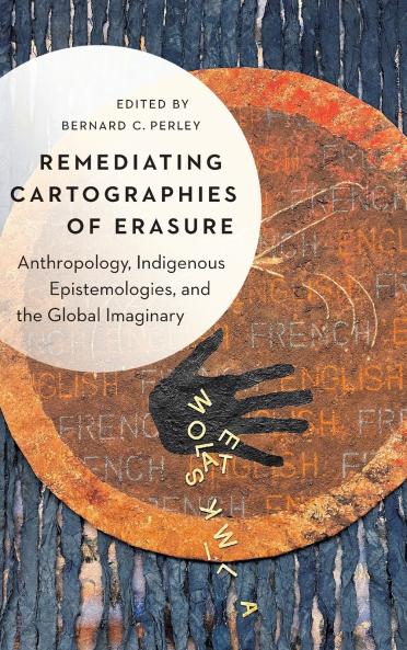 Remediating Cartographies of Erasure