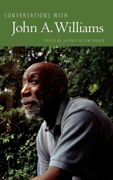 Conversations with John A. Williams