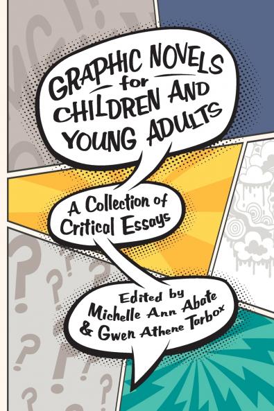 Graphic Novels for Children and Young Adults