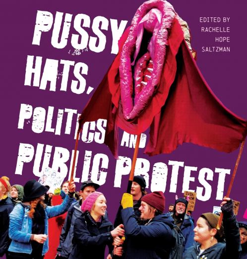 Pussy Hats Politics and Public Protest