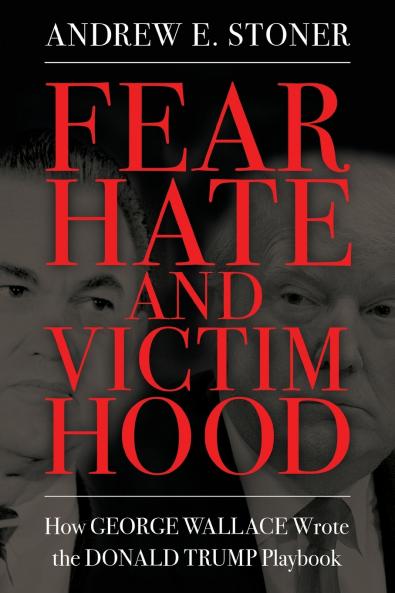 Fear Hate and Victimhood
