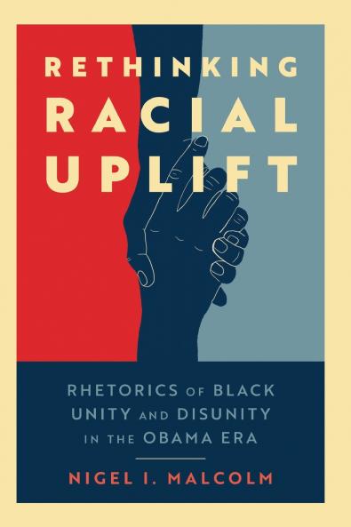 Rethinking Racial Uplift