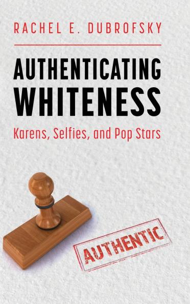 Authenticating Whiteness