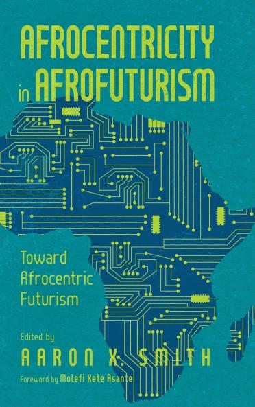 Afrocentricity in Afrofuturism