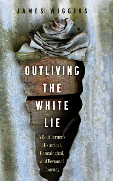 Outliving the White Lie