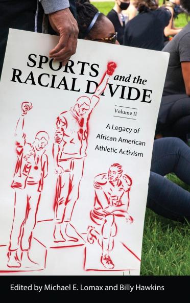 Sports and the Racial Divide Volume II