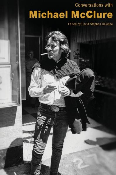 Conversations with Michael McClure