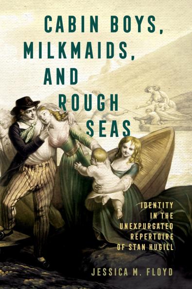 Cabin Boys Milkmaids and Rough Seas