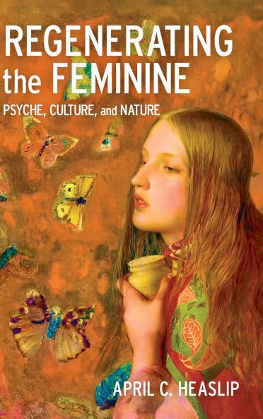 Regenerating the Feminine