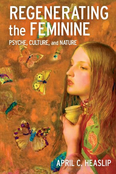 Regenerating the Feminine