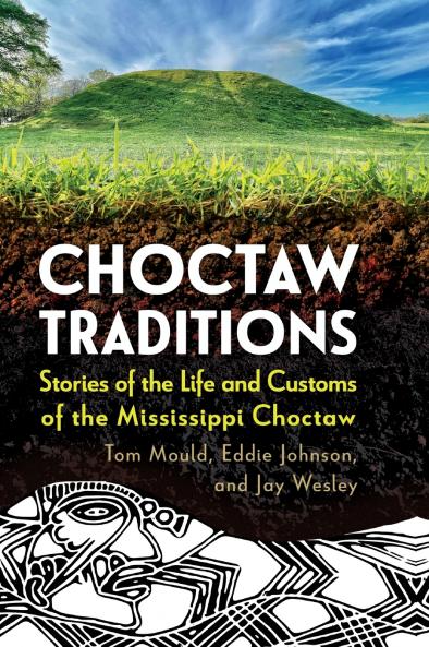 Choctaw Traditions