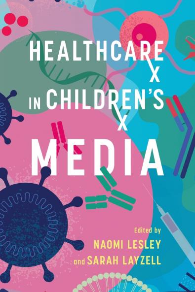 Healthcare in Children's Media