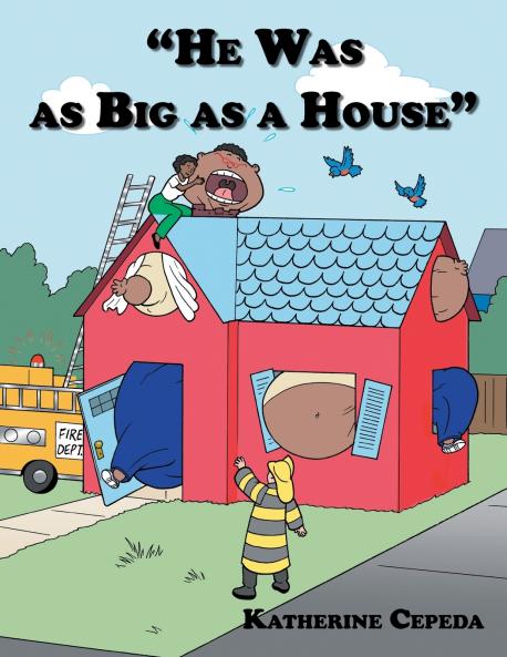 HE WAS AS BIG AS A HOUSE
