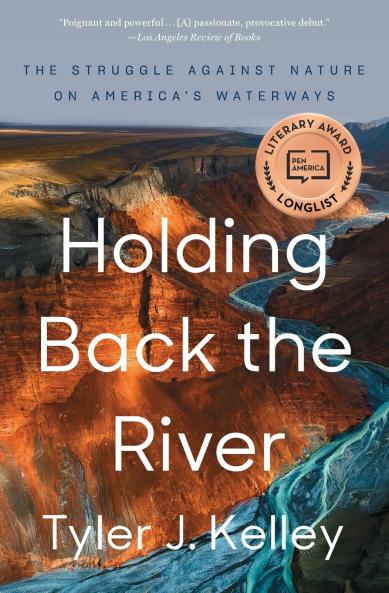 Holding Back the River