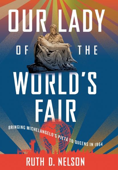 Our Lady of the World's Fair