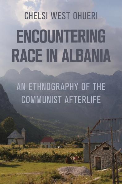 Encountering Race in Albania