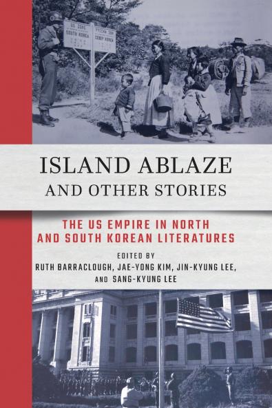 Island Ablaze and Other Stories