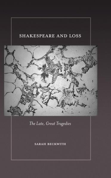 Shakespeare and Loss