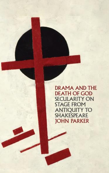 Drama and the Death of God