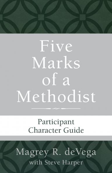 Five Marks of a Methodist