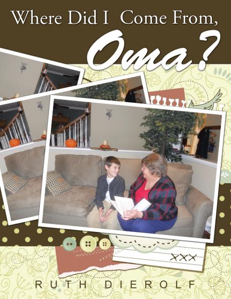 Where Did I Come From Oma?