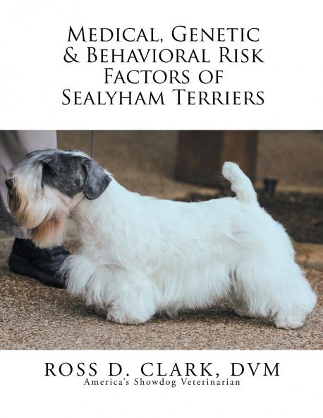Medical Genetic & Behavioral Risk Factors of Sealyham Terriers