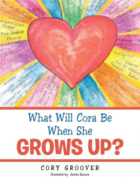 What Will Cora Be When She Grows Up?