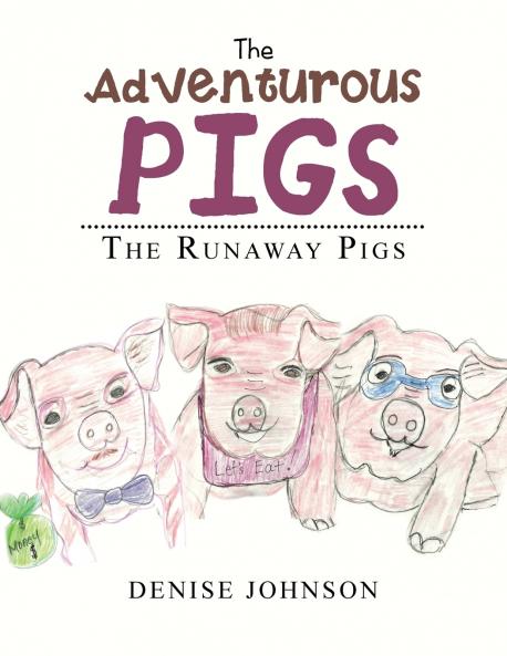 The Adventurous Pigs