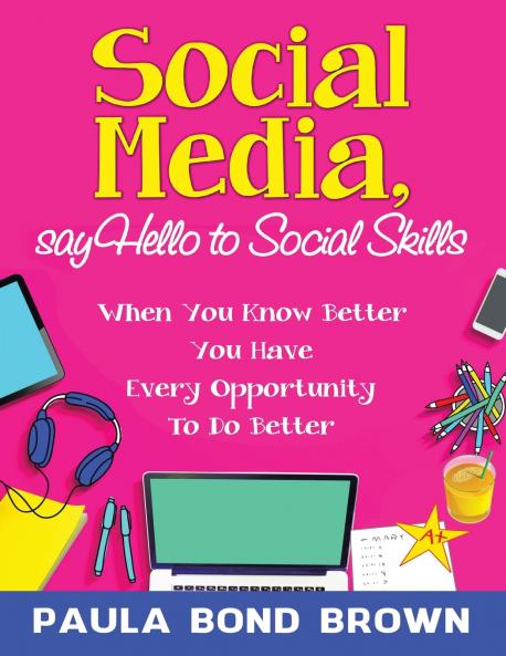 Social Media Say Hello to Social Skills