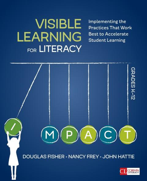 Visible Learning for Literacy Grades K-12