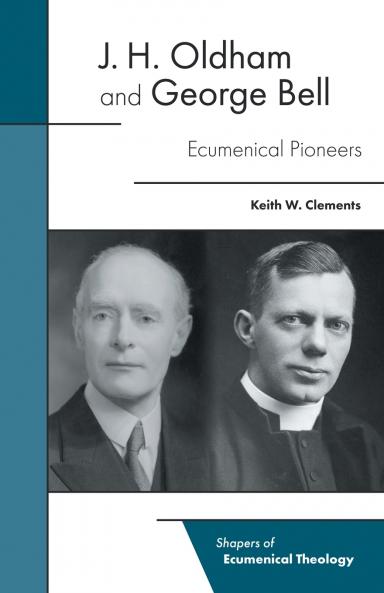 J. H. Oldham and George Bell