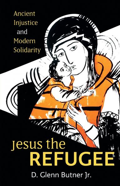 Jesus the Refugee
