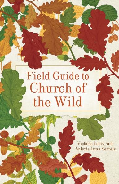 Field Guide to Church of the Wild