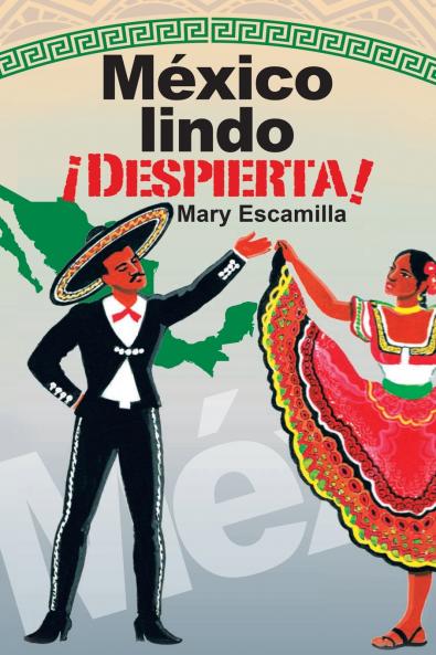 M��xico Lindo ��Despierta!