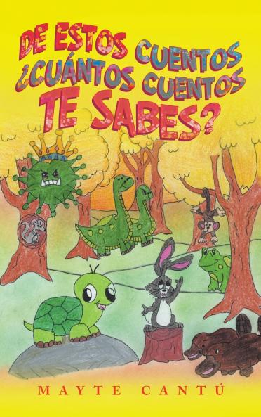 De Estos Cuentos ��Cu��ntos Cuentos Te Sabes?