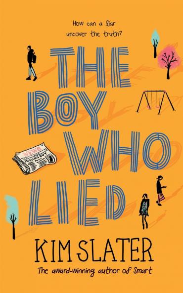 The Boy Who Lied